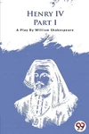 Henry Iv Part-i By William Shakespeare Paperback Book. Fixed Price $29.75.