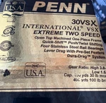 Penn 30 Vsx International Extreme 2 Speed Reel. Fixed Price $700.00.