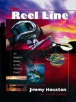 The Reel Line Angler's Guide Ultimate Catch By Jimmy Houston. Fixed Price $6.50.
