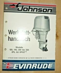Workshop Manual Johnson Outboard Boat Motor MOD.120 140 200-225 275.. 1987. Fixed Price $99.86.