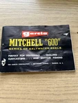 Garcia Mitchell 600 Series Saltwater Casting Reel Owners Manual. Fixed Price $6.75.