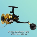 Ryabt For Penn Spinfisher 750SS 850SS Reel Plug Play 76MM Power Handle. Fixed Price $27.99.